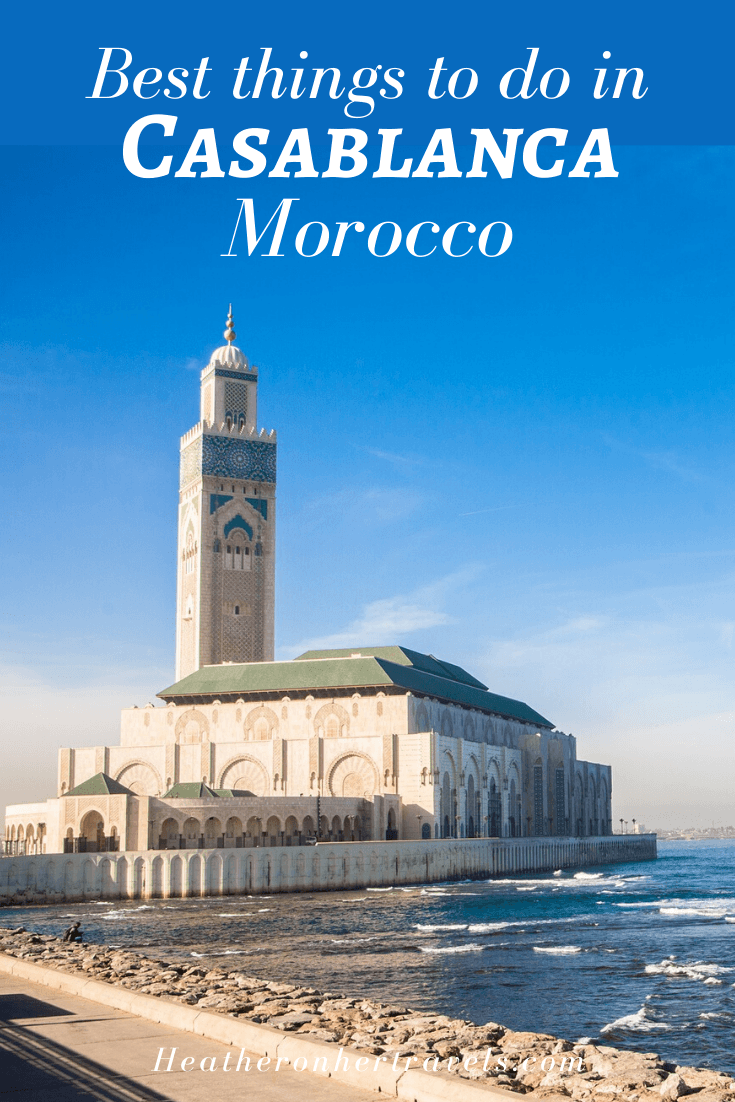 Things to do in Casablanca Morocco