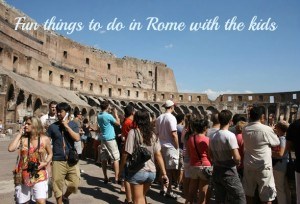 Fun things to do inRome with kids