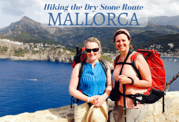 Hiking the GR221 Dry Stone Route in Mallorca Part 1