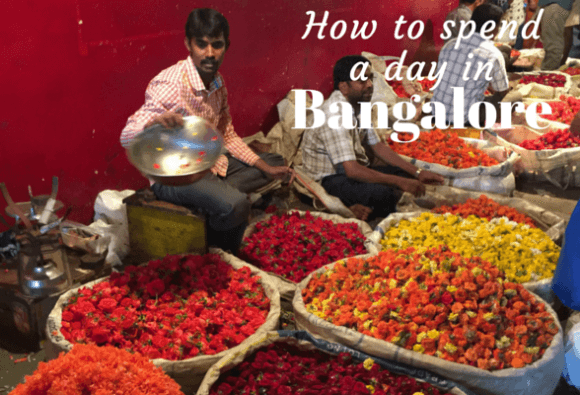 One day in Bangalore - Photo: Heatheronhertravels.com