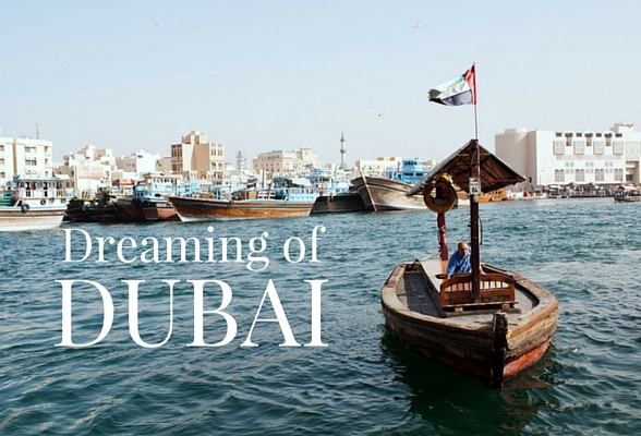 Dreaming of Dubai Photo: Thetravelbunny.com