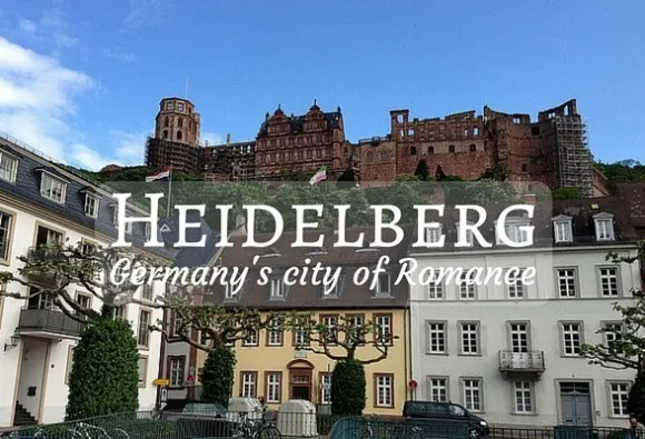 Romantic things to do in Heidelberg Germany