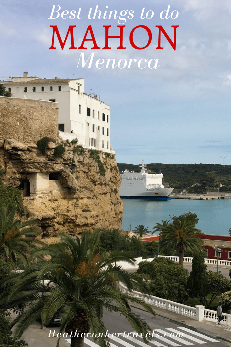 Things to do in Mahon, Menorca