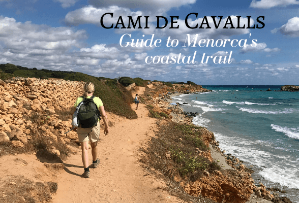 A guide to the Cami de Cavalls Menorca