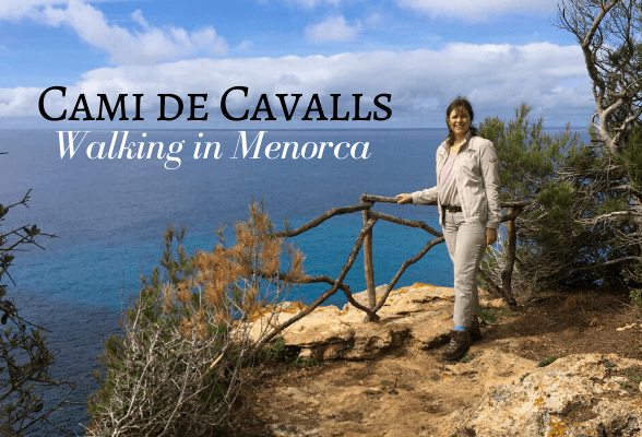 Cami de Cavalls - walking in Menorca