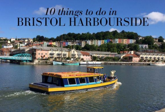 10 Cool things to do in Bristol Harbourside