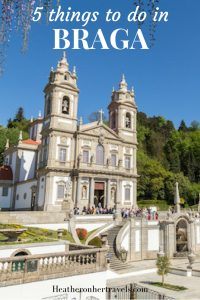 Read about the top 5 things to do in Braga, Portugal
