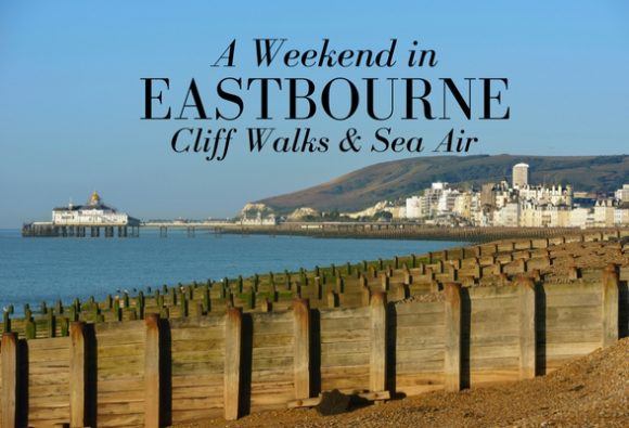 A weekend in Eastbourne