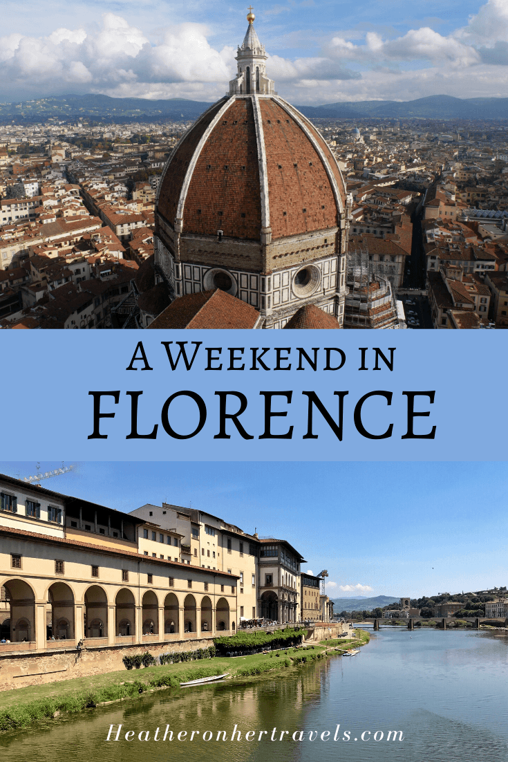 2 days in Florence - our perfect weekend itinerary