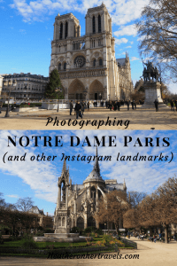 Photographing Notre Dame Paris