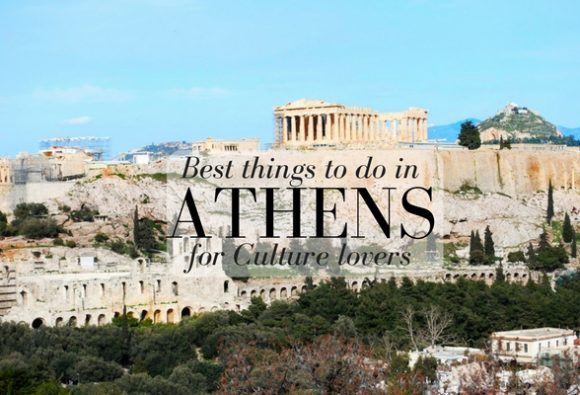 Best things to do in Athens for Culture lovers