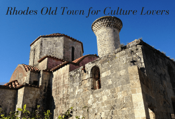 Rhodes Old Town for culture lovers