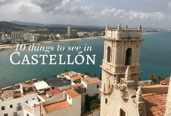 Read about 10 things to see in Castellon Spain