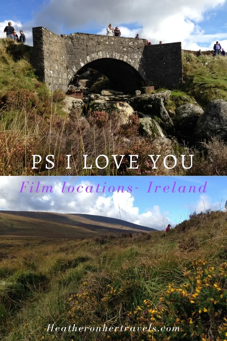 PS I Love You filming locations Wicklow Mountains Ireland