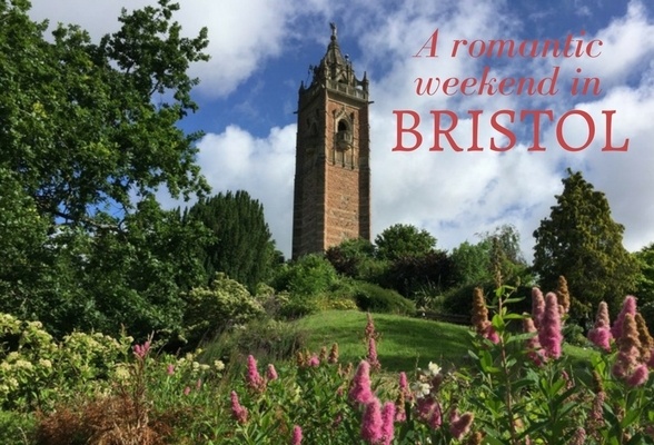 How to spend a romantic weekend in Bristol