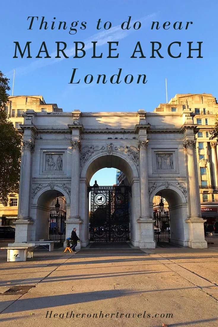 Things to do near Marble Arch in London