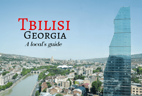 Things to do in Tbilisi - a local's guide