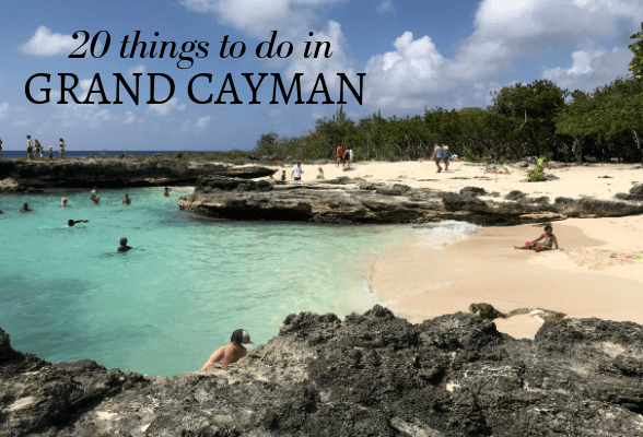 20 Things to do Grand Cayman - Cayman Islands