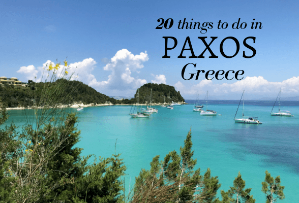 20 fabulous things to do in Paxos, Greece