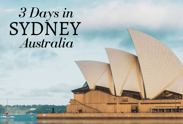 3 days in Sydney, Australia