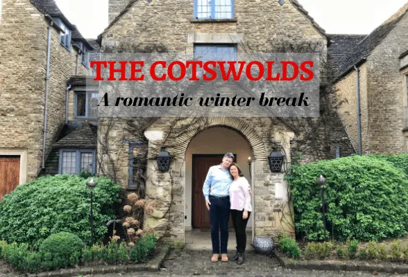 Things to do in the Cotswolds in winter - our romantic short break