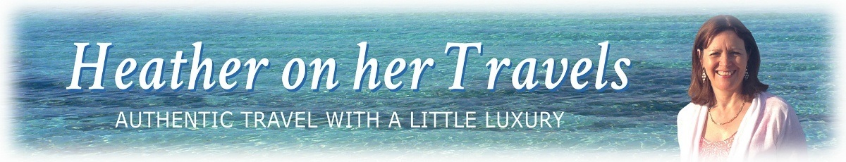Heather on her travels - authentic luxury travel for the 50+ traveller