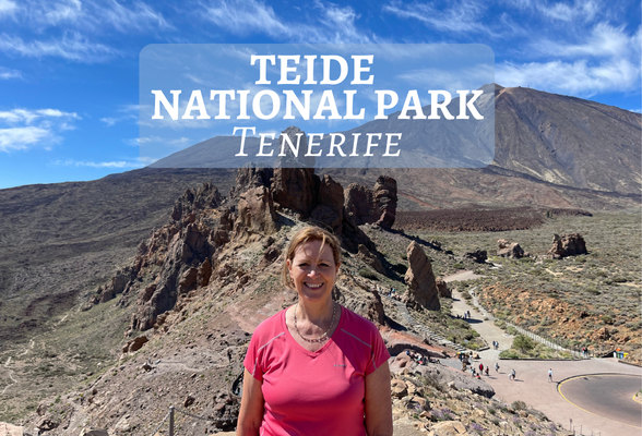 Teide National Park Tenerife – a guide to plan your visit