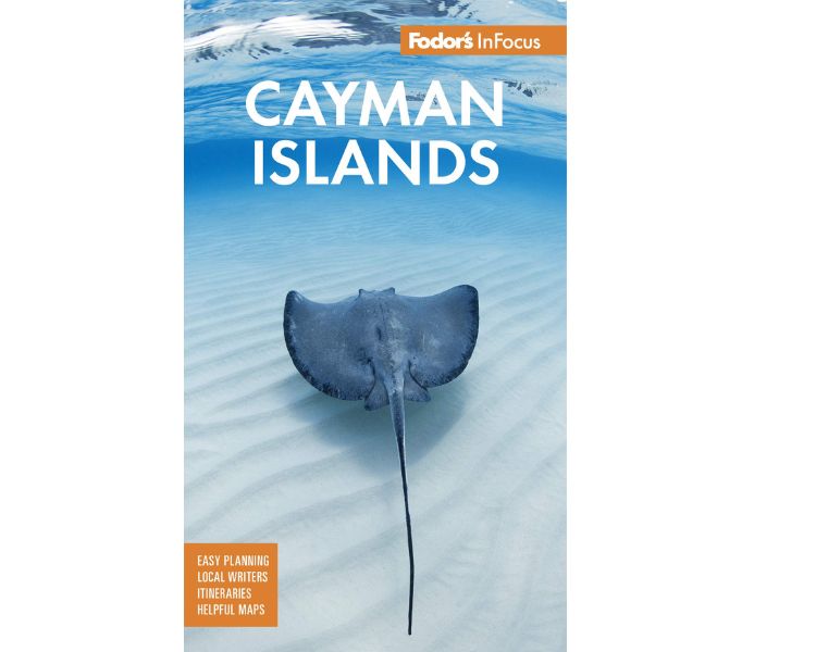 Fodor's InFocus Cayman Islands Full Color Travel Guide