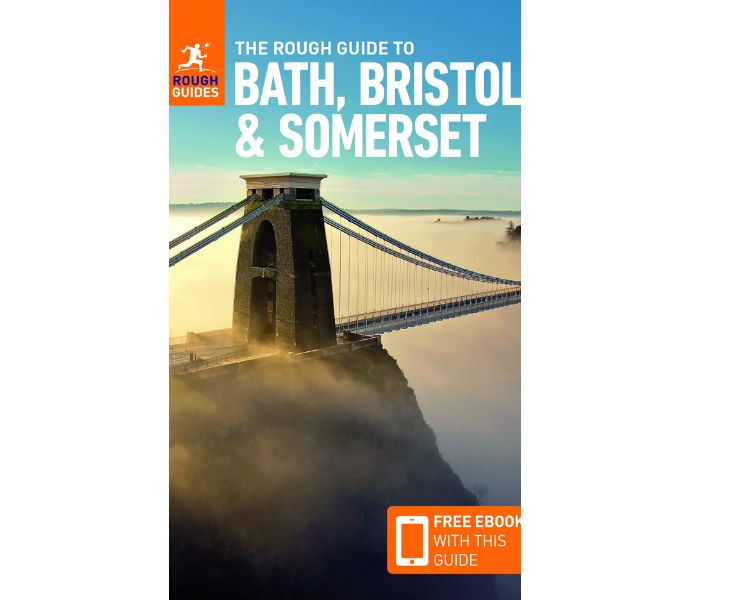 The Rough Guide to Bath, Bristol & Somerset