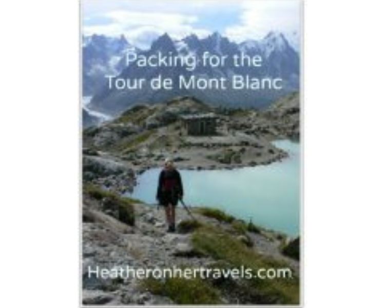 Free Heather on her travels Tour de Mont Blanc Packing Guide
