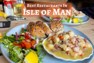 Best restaurants and food on Isle of Man Photo Heatheronhertravels.com