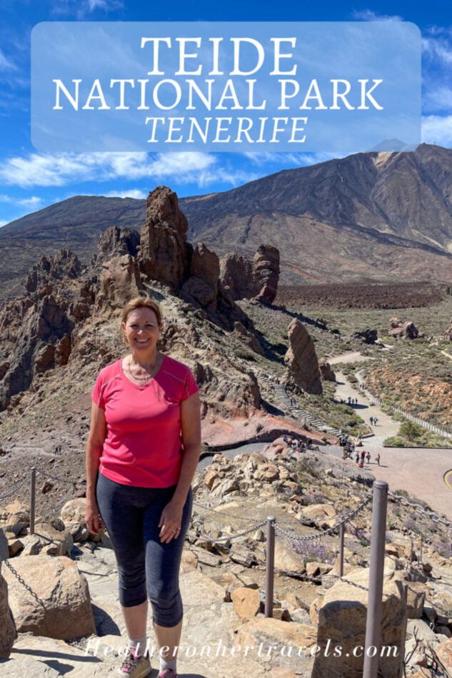 A guide to Teide National Park Tenerife Heatheronhertravels.com